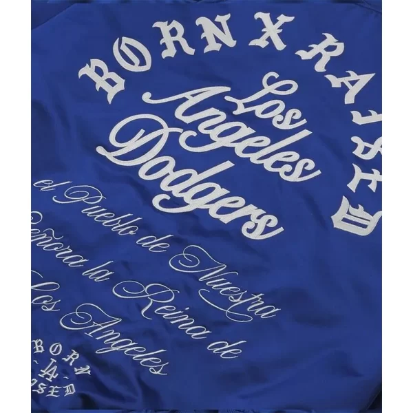 Born Raised Post Season Los Angeles Dodgers Jackets