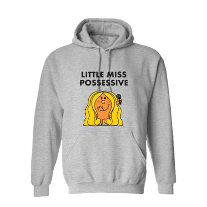 Little Miss Possessive Hoodie